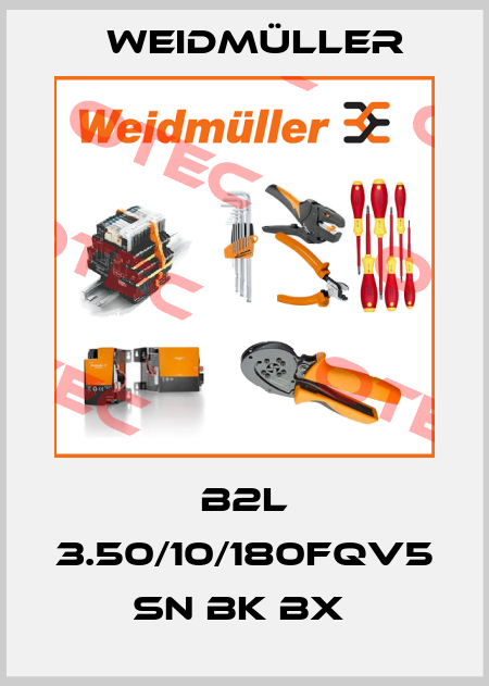 B2L 3.50/10/180FQV5 SN BK BX  Weidmüller