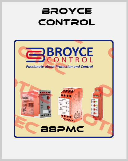 B8PMC  Broyce Control