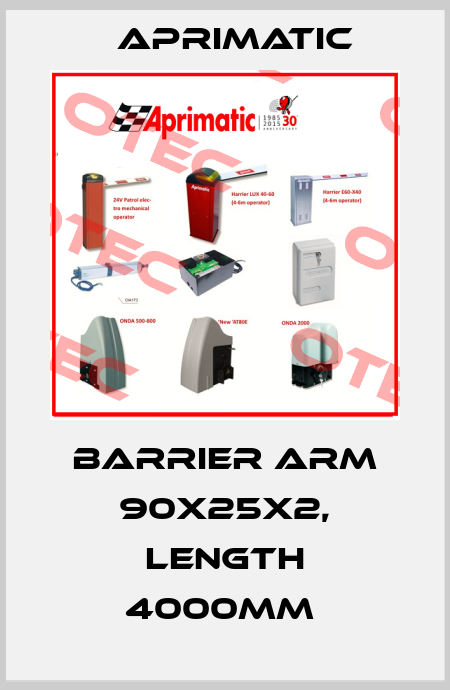 BARRIER ARM 90X25X2, LENGTH 4000MM  Aprimatic
