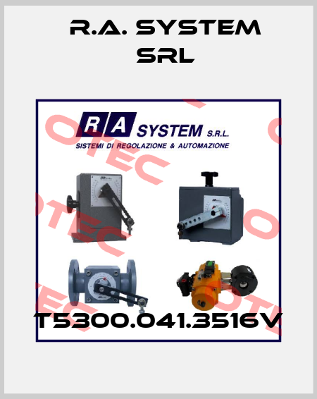 T5300.041.3516V R.A. System Srl