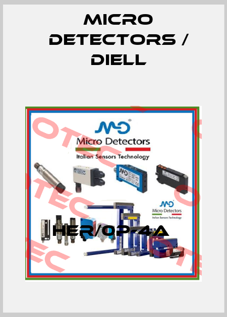 HER/0P-4A  Micro Detectors / Diell
