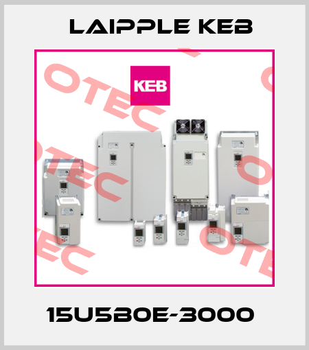 15U5B0E-3000  LAIPPLE KEB