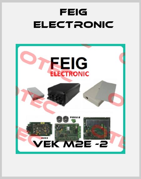 VEK M2E -2 FEIG ELECTRONIC