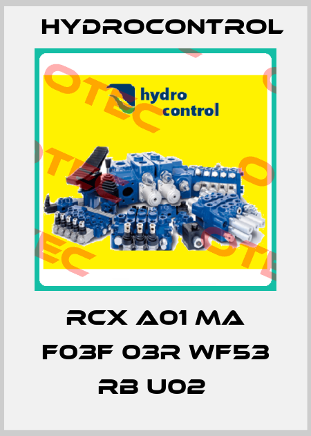 RCX A01 MA F03F 03R WF53 RB U02  Hydrocontrol