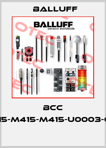 BCC M415-M415-M415-U0003-000  Balluff