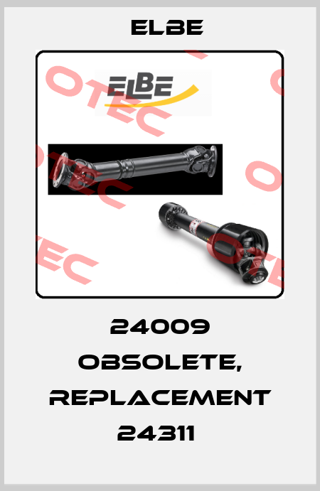 24009 obsolete, replacement 24311  Elbe