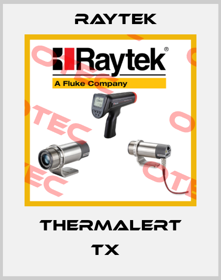 Thermalert Tx   Raytek