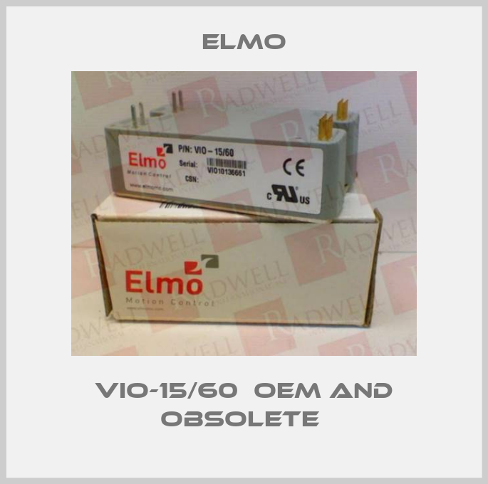 VIO-15/60  OEM and obsolete -big