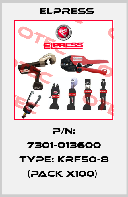 P/N: 7301-013600 Type: KRF50-8 (pack x100)  Elpress