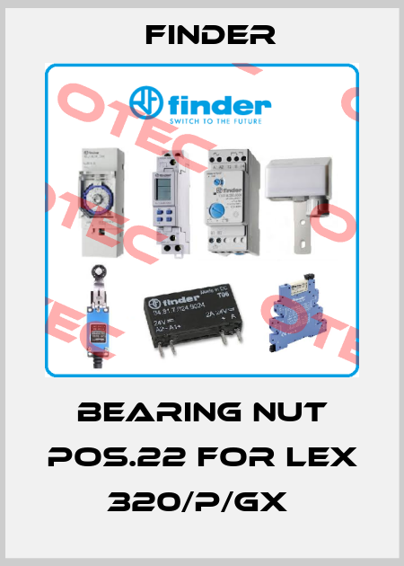 BEARING NUT POS.22 FOR LEX 320/P/GX  Finder