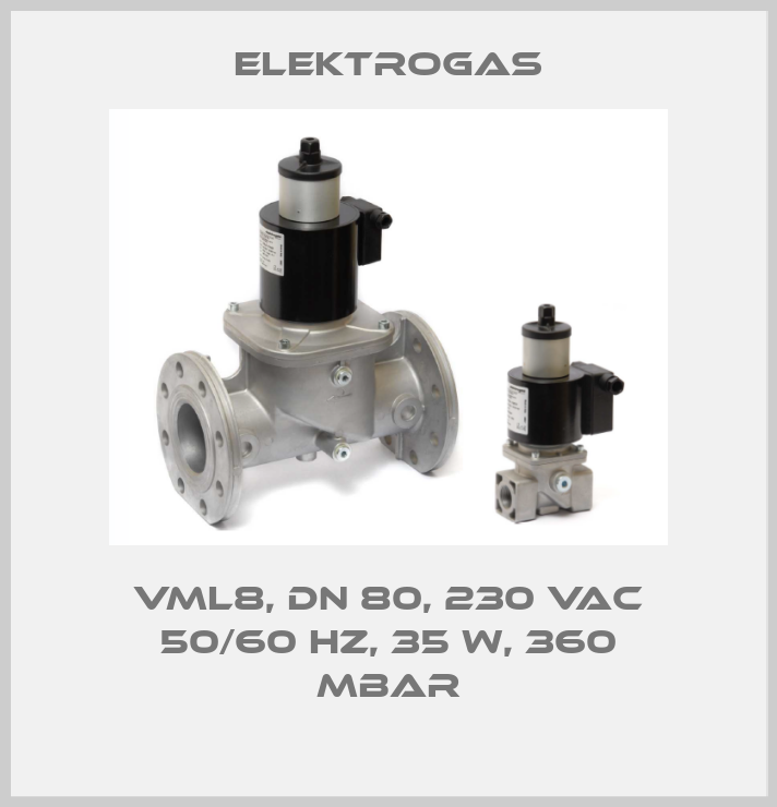 VML8, DN 80, 230 VAC 50/60 Hz, 35 W, 360 mbar-big