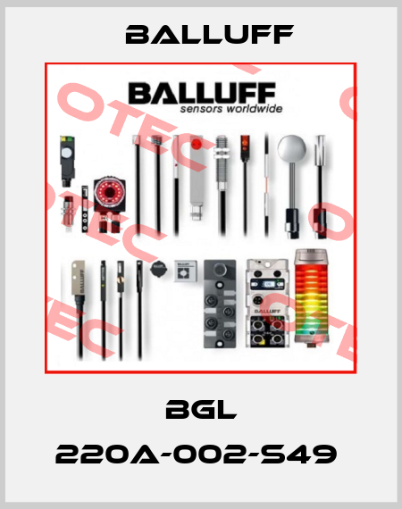 BGL 220A-002-S49  Balluff