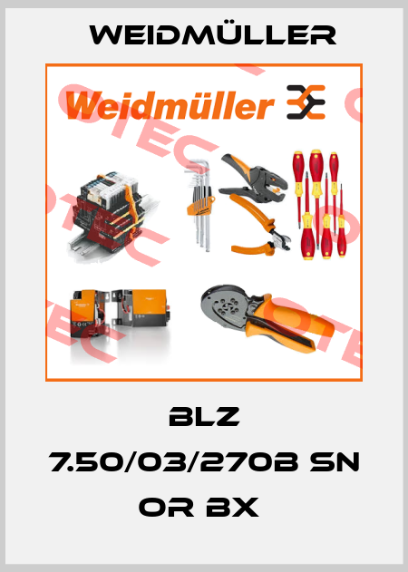 BLZ 7.50/03/270B SN OR BX  Weidmüller