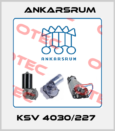 KSV 4030/227  Ankarsrum