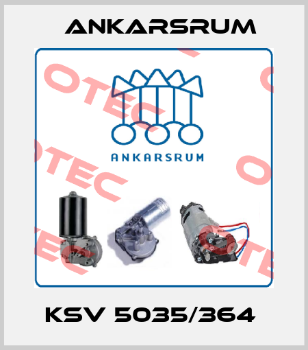 KSV 5035/364  Ankarsrum