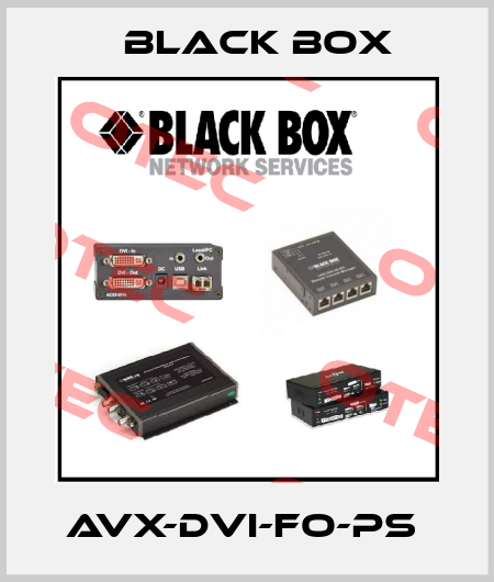 AVX-DVI-FO-PS  Black Box