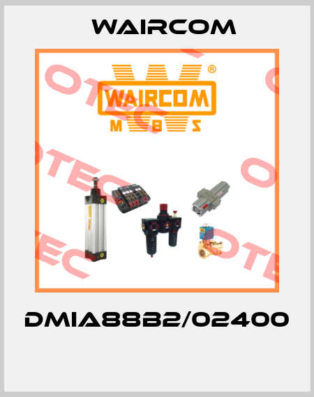 DMIA88B2/02400  Waircom