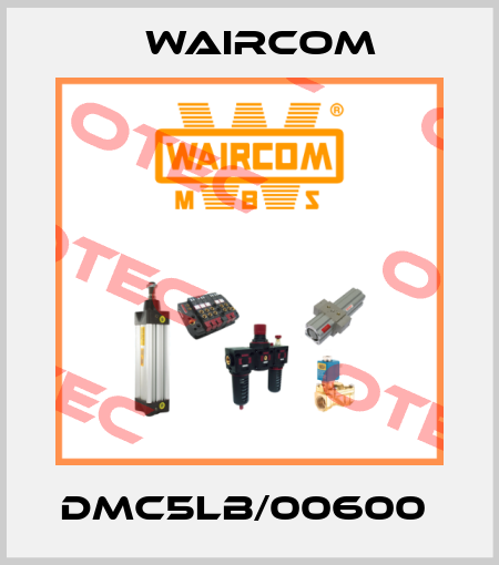 DMC5LB/00600  Waircom