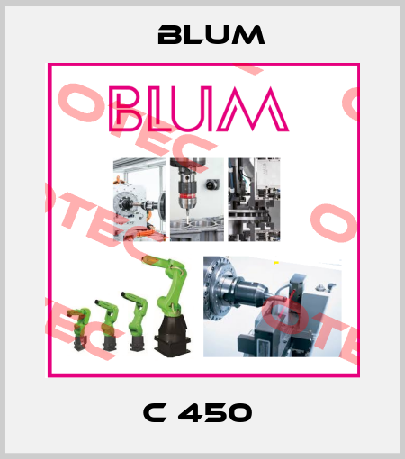 C 450  Blum