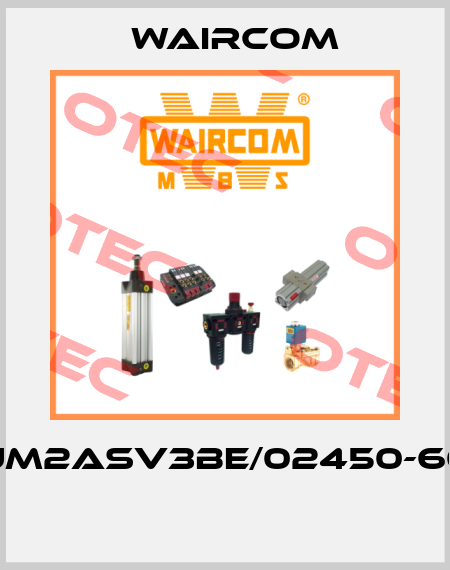 UM2ASV3BE/02450-60  Waircom