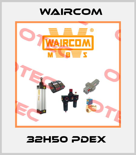 32H50 PDEX  Waircom