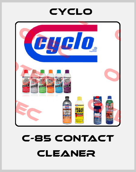 C-85 CONTACT CLEANER  Cyclo