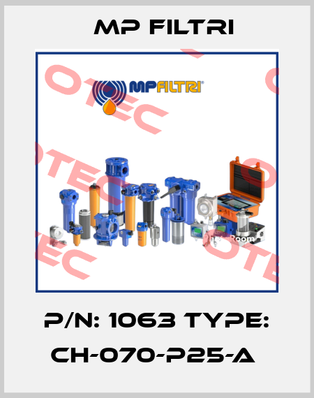 P/N: 1063 Type: CH-070-P25-A  MP Filtri