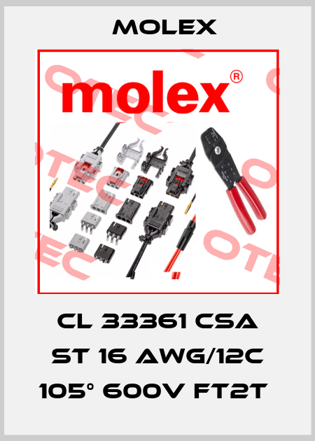 CL 33361 CSA ST 16 AWG/12C 105° 600V FT2T  Molex