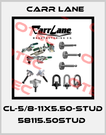 CL-5/8-11X5.50-STUD  58115.50STUD  Carr Lane