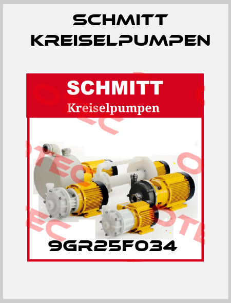 9GR25F034  Schmitt Kreiselpumpen
