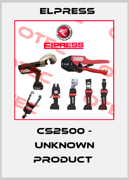 CS2500 - unknown product  Elpress
