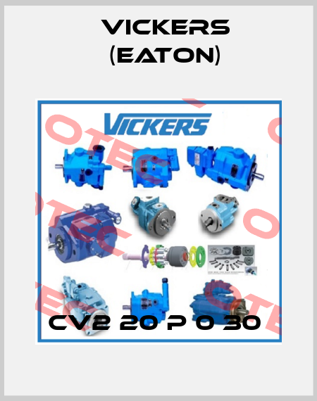 CV2 20 P 0 30  Vickers (Eaton)