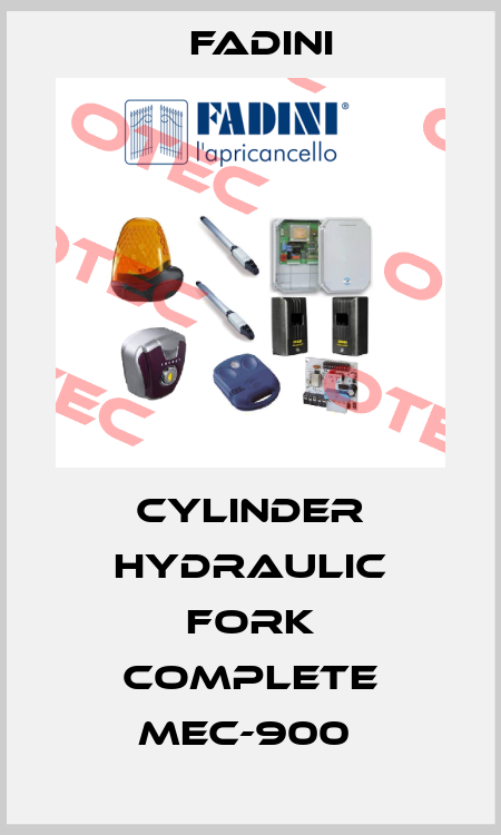 CYLINDER HYDRAULIC FORK COMPLETE MEC-900  FADINI