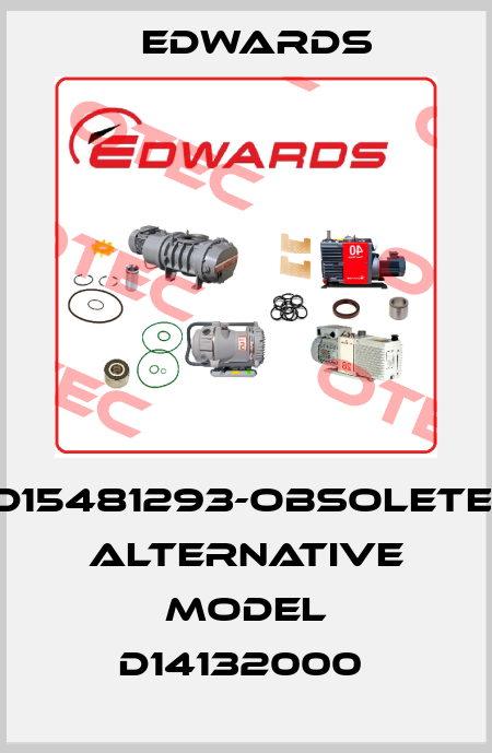 D15481293-OBSOLETE, ALTERNATIVE MODEL D14132000  Edwards