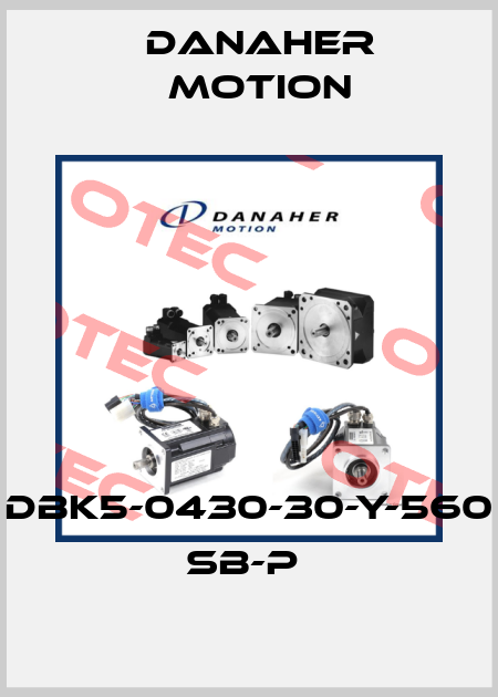 DBK5-0430-30-Y-560 SB-P  Danaher Motion
