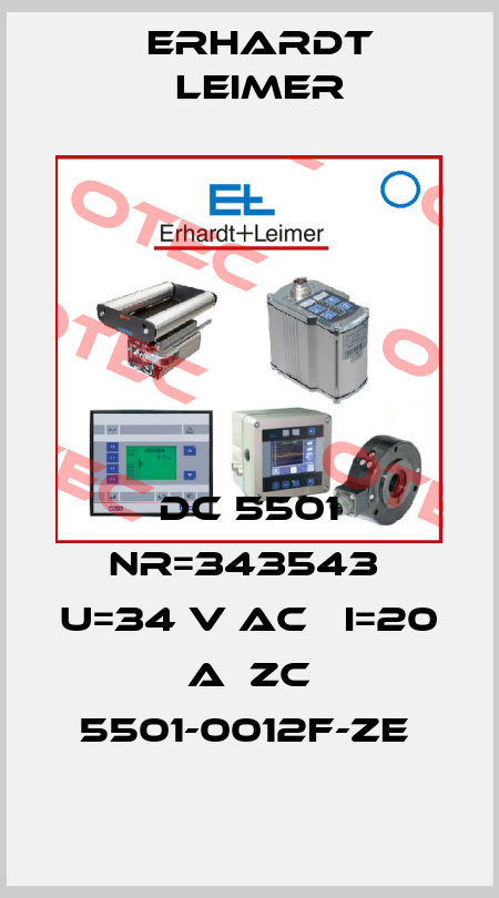 DC 5501 NR=343543  U=34 V AC   I=20 A  ZC 5501-0012F-ZE  Erhardt Leimer