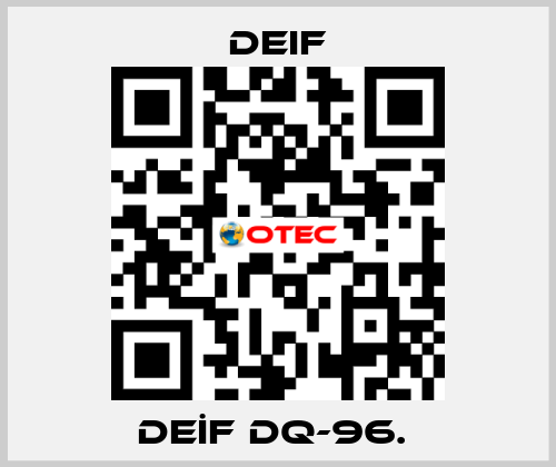 DEİF DQ-96.  Deif