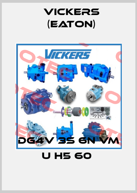 DG4V 3S 6N VM U H5 60  Vickers (Eaton)