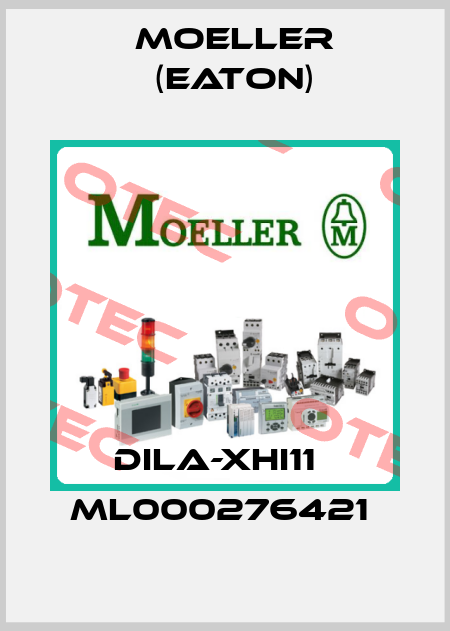DILA-XHI11   ML000276421  Moeller (Eaton)