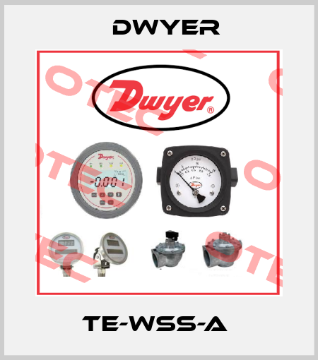 TE-WSS-A  Dwyer