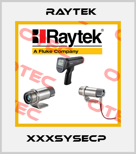 XXXSYSECP  Raytek