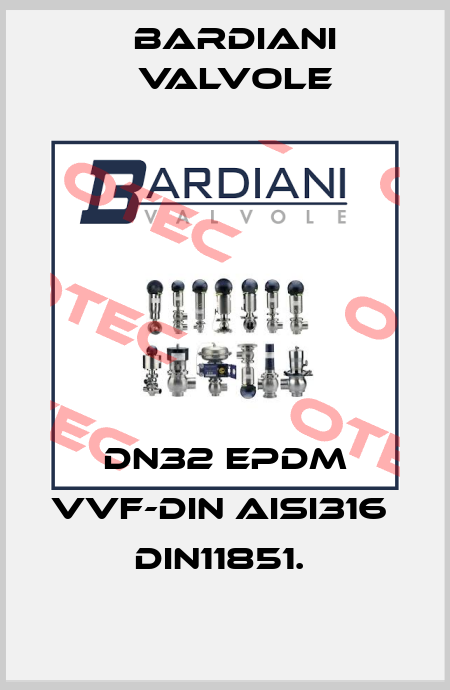 DN32 EPDM VVF-DIN AISI316  DIN11851.  Bardiani Valvole
