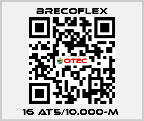 16 AT5/10.000-M  Brecoflex