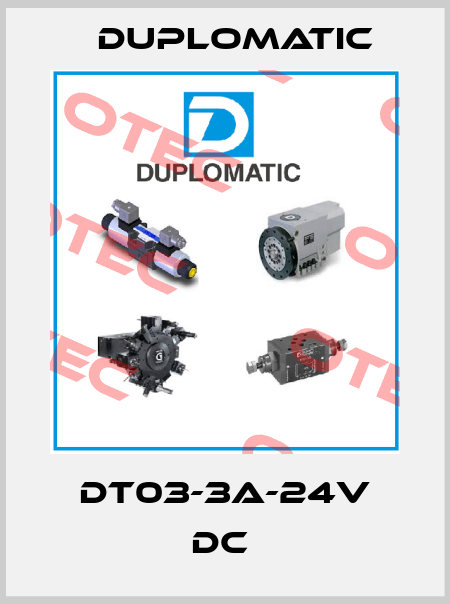 DT03-3A-24V DC  Duplomatic