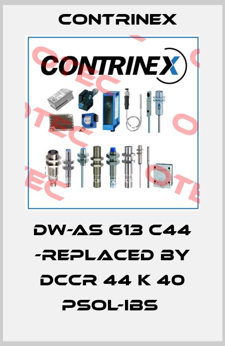 DW-AS 613 C44 -REPLACED BY DCCR 44 K 40 PSOL-IBS  Contrinex