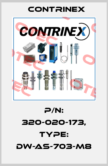 p/n: 320-020-173, Type: DW-AS-703-M8 Contrinex