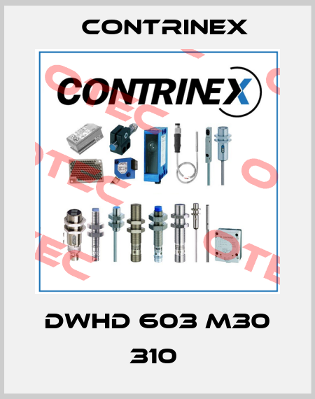 DWHD 603 M30 310  Contrinex