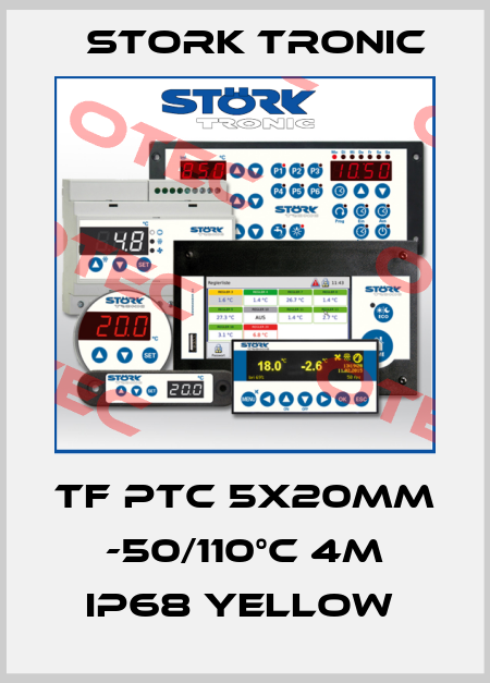 TF PTC 5x20mm -50/110°C 4m IP68 yellow  Stork tronic
