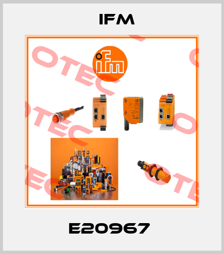 E20967  Ifm