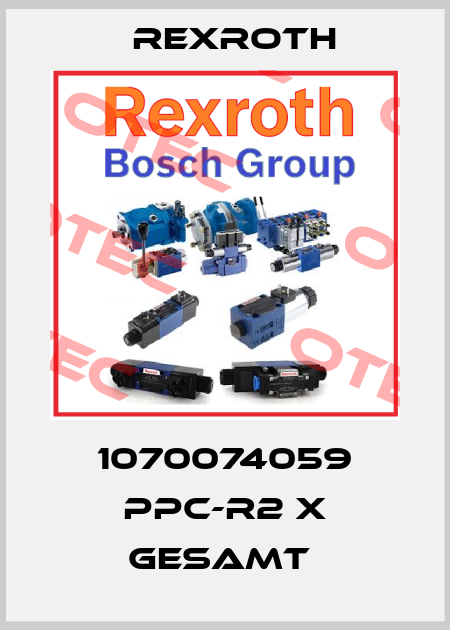 1070074059 PPC-R2 X GESAMT  Rexroth